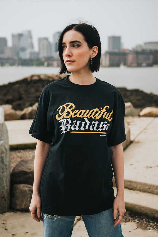 Boston Champs Beautiful Badass T-Shirt (Limited Edition \ No Restock)