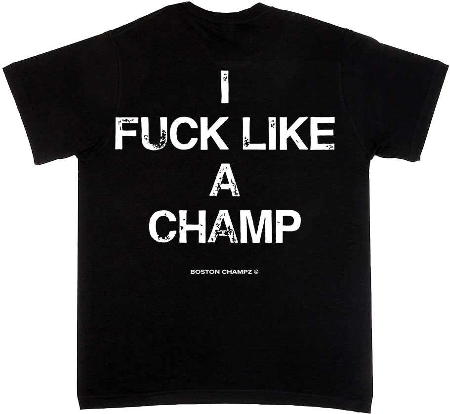 Boston Champs F Like A Champ T-Shirt